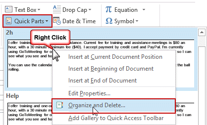 Right click on a Quick part to organize and delete the Quick part