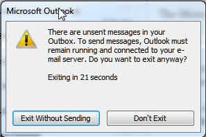 Unsent messages are in the Outbox warning