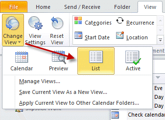 Choose the list view in Outlook 2010