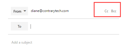 Click the CC or BCC buttons to show the CC and BCC fields